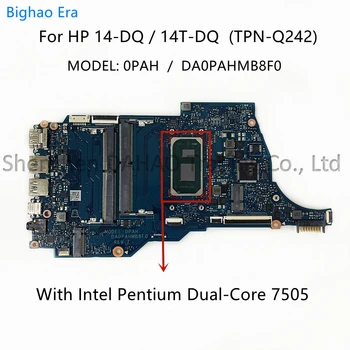 DA0PAHMB8F0 HP 14-DQ 14T-DQ Portatīvo datoru Mātesplati Ar Intel Pentium 7505 CoRe i5-1135G7 CPU DDR4 100% Pilnībā Pārbaudīta